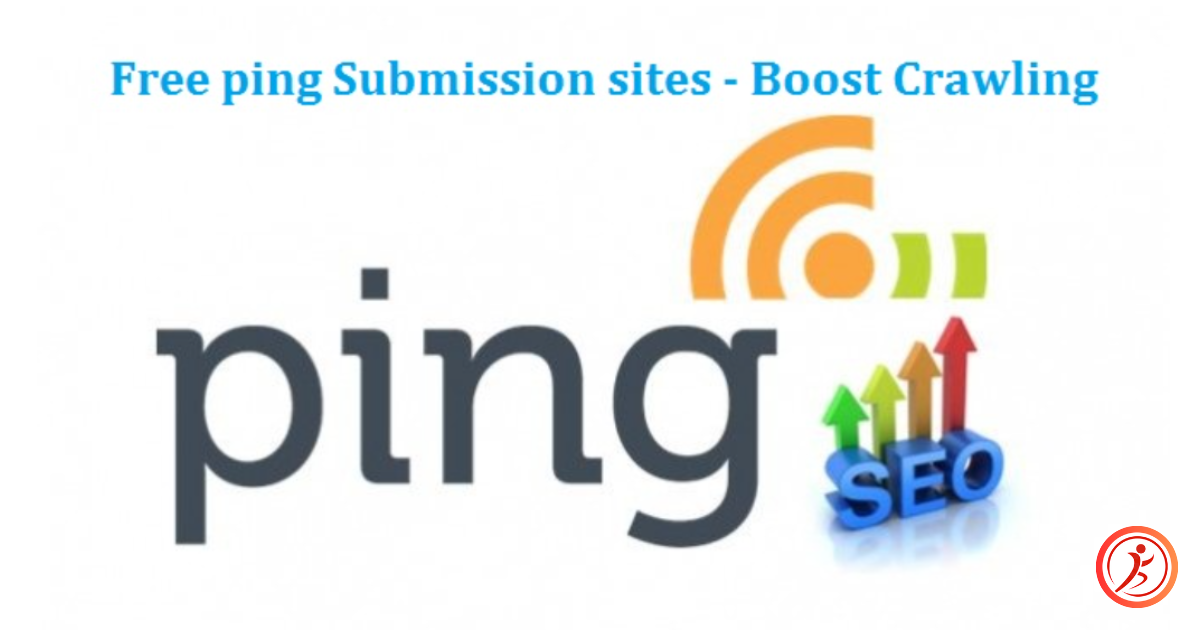 100+ Free Ping Submission Sites List 2023