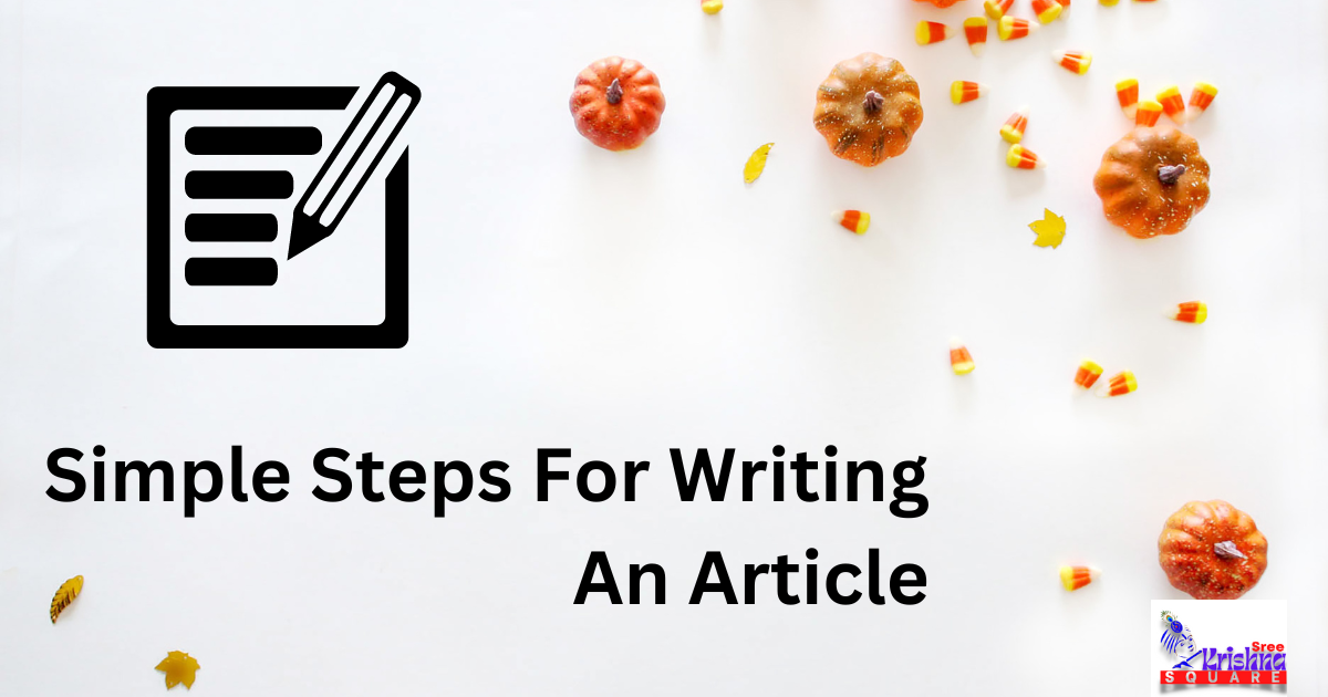 Simple Steps For Writing An Article